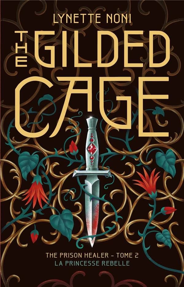 The gilded cage : la princesse rebelle