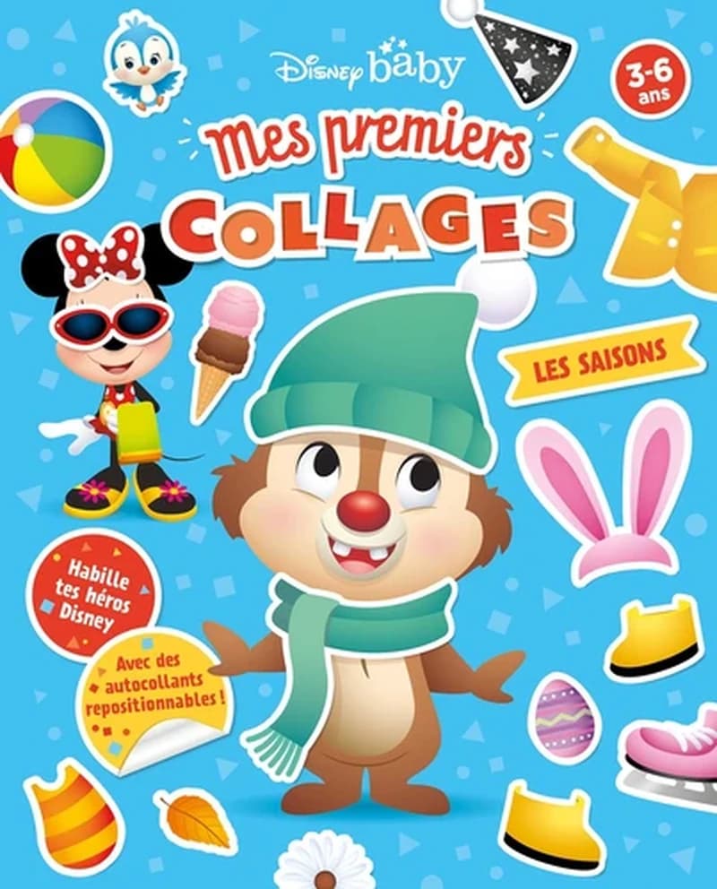 Mes premiers collages : les saisons : Disney baby : 3-6 ans : [Autocollant]