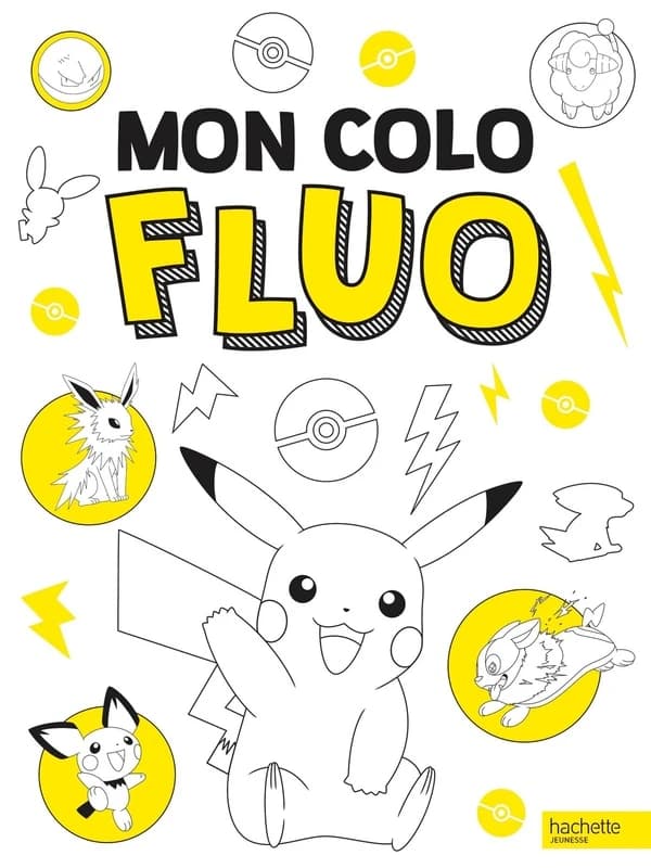 Mon colo fluo : Pokémon : [Album à colorier]