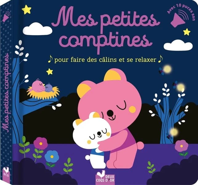 Mes petites comptines : pour faire des câlins et se relaxer : avec 10 puces son
