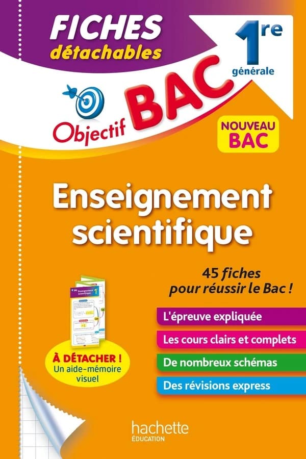 Objectif bac : enseignement scientifique ; 1re générale ; fiches détachables