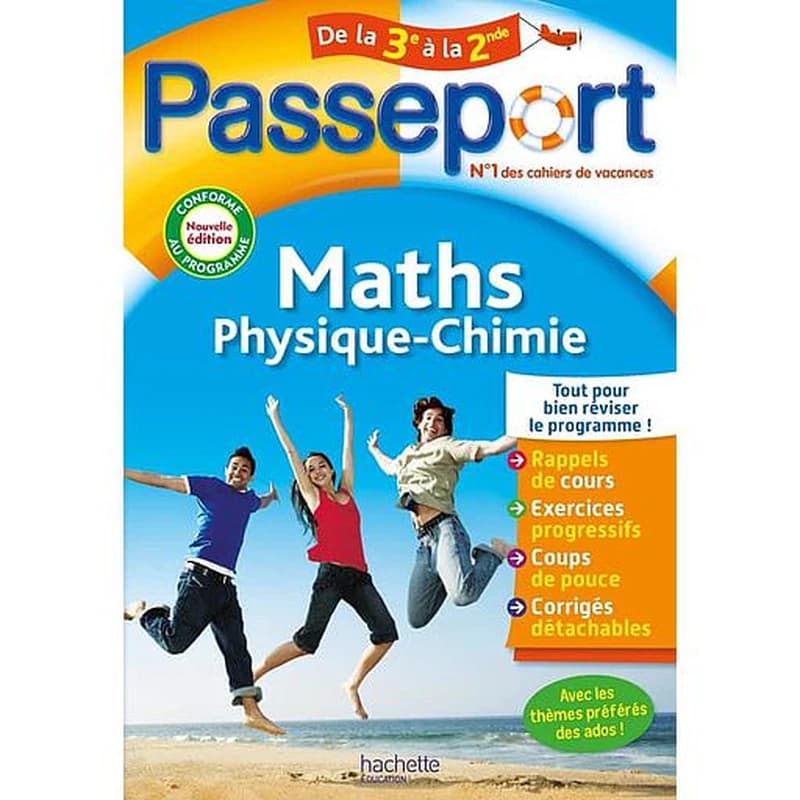 Passeport : maths, physique-chimie ; de la 3e à la 2de