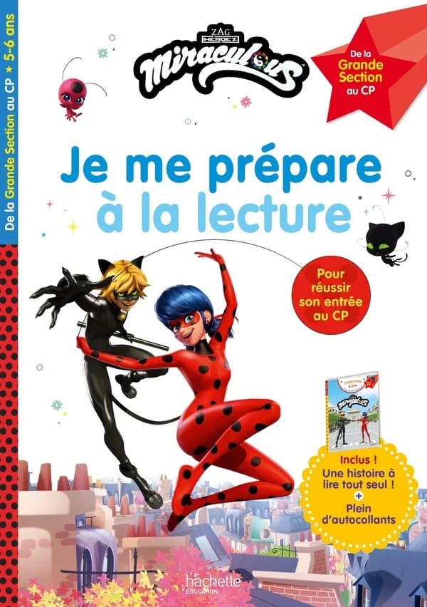 Miraculous ; je me prépare à la lecture ; de la grande section au CP