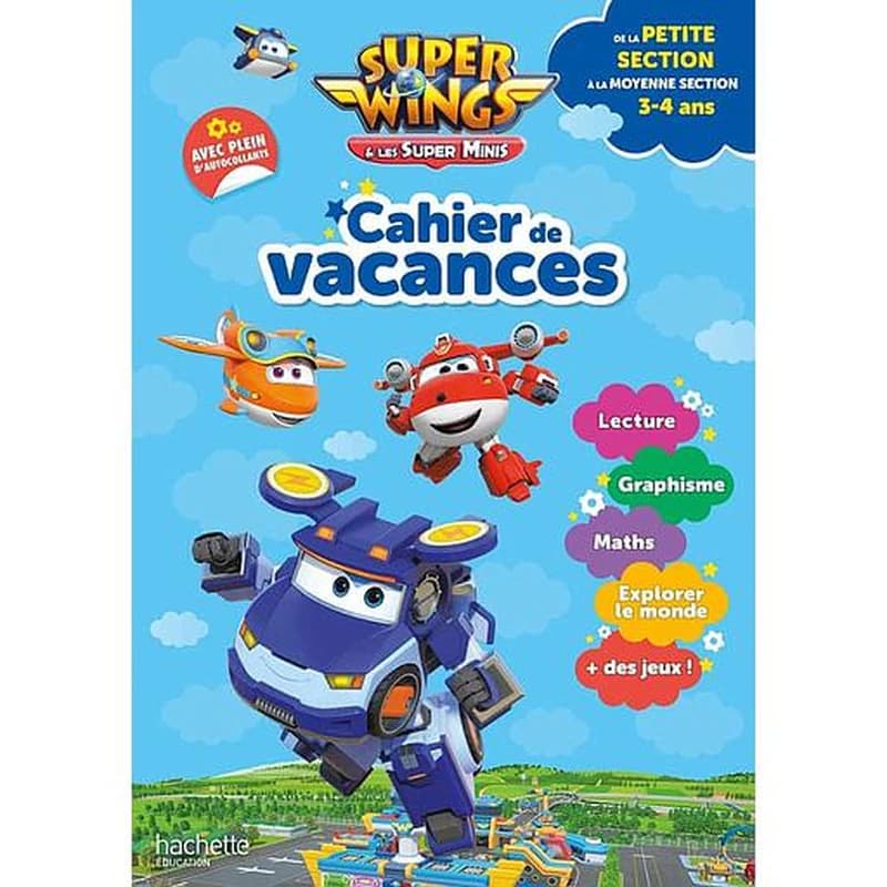 Super Wings ; cahier de vacances ; de la PS à la MS