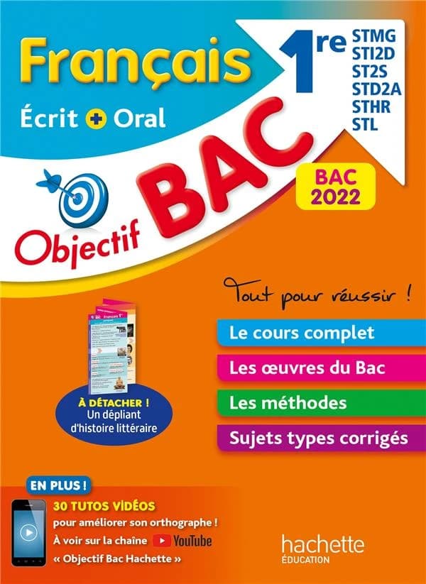 Objectif bac ; français écrit et oral ; 1re STMG, STI2D, ST2S, STD2A, STHR, STL (édition 2022)