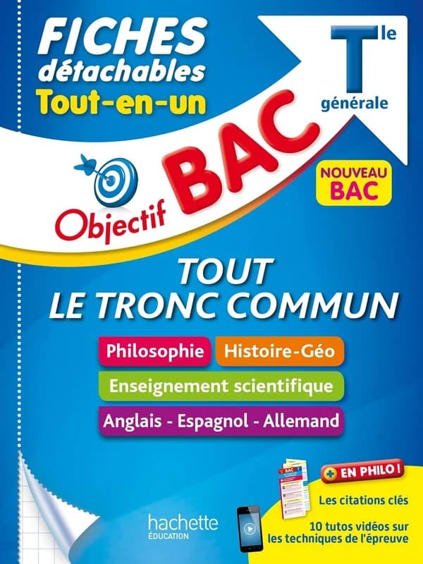 Objectif bac : tout le tronc commun ; terminale générale ; fiches détachables tout-en-un