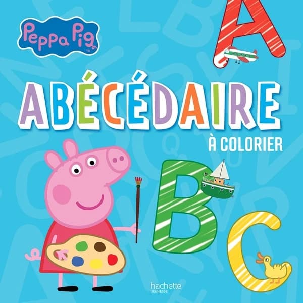 Abécédaire à colorier : Peppa Pig : [Album à colorier]