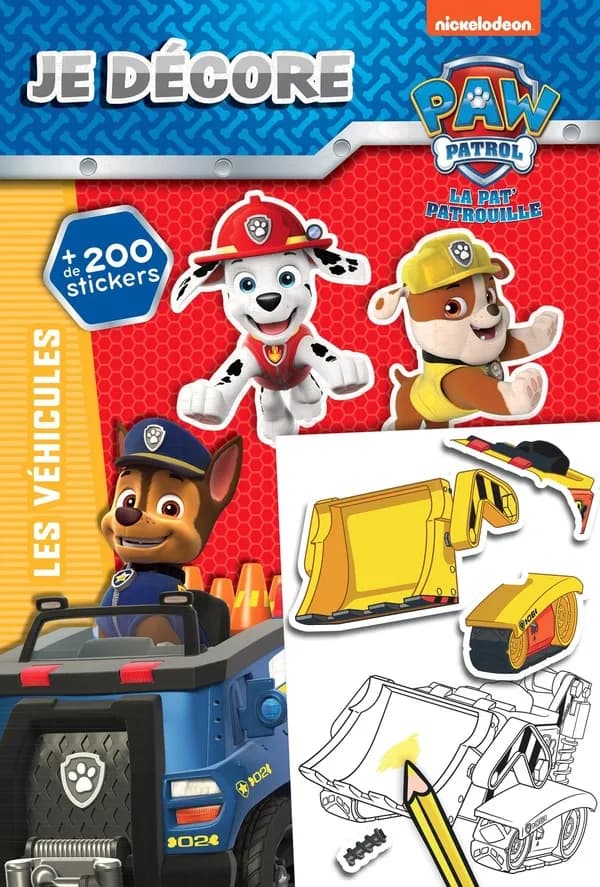 Je décore : les véhicules Pat' Patrouille : 200 stickers : [Autocollant]