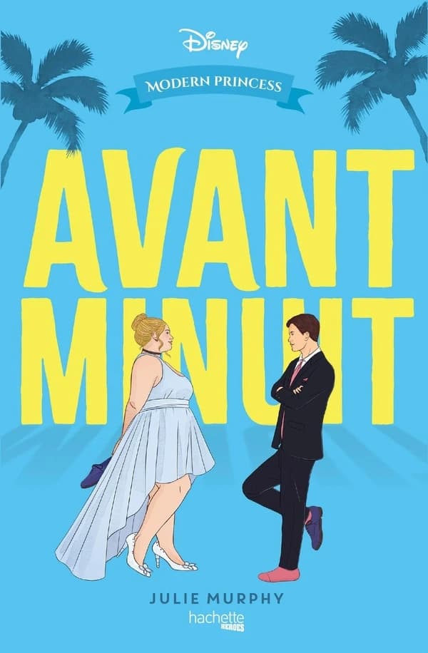 Avant minuit : modern princess