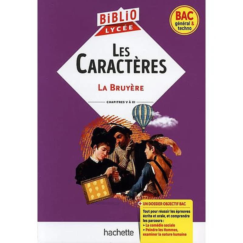 Les caractères : chapitres V à XI