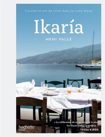 Ikaría : cuisine et art de vivre dans la zone bleue