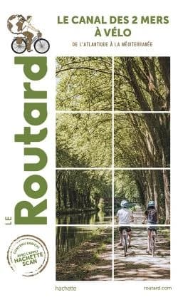 Le Canal des 2 mers à vélo : de l'Atlantique à la Méditerranée