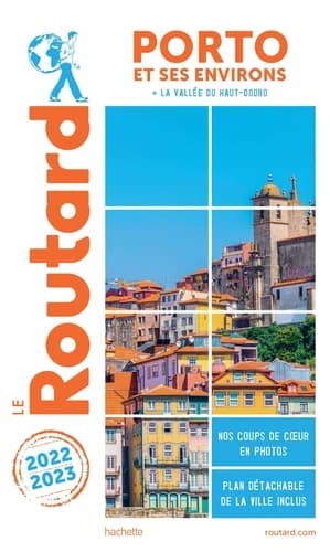 Porto et ses environs : + la vallée du Haut-Douro ([Éd.] 2022-2023)