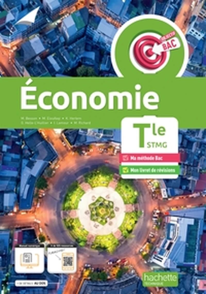 Objectif bac : économie ; terminale STMG ; livre de l'élève