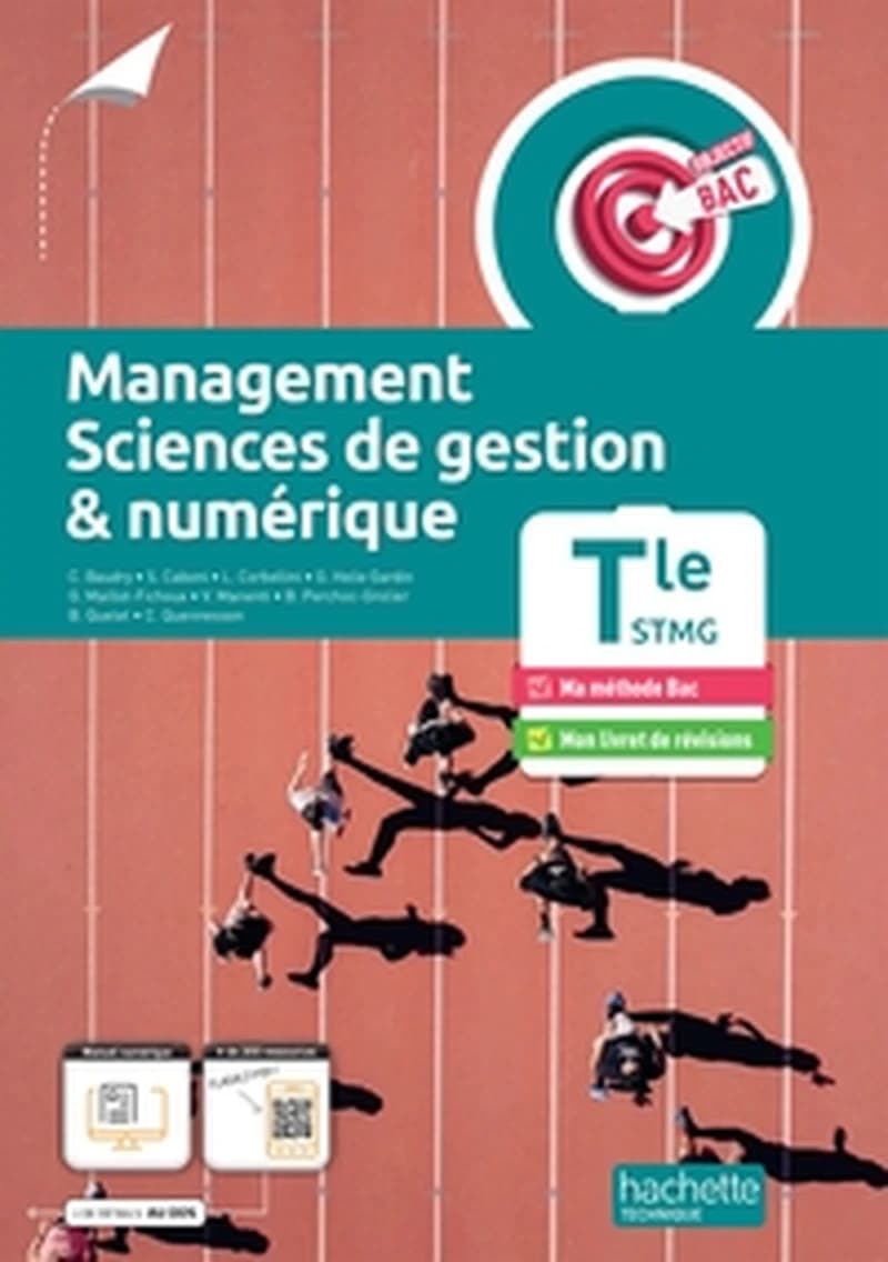 Objectif bac : management, sciences de gestion et numérique ; terminale STMG ; livre de l'élève
