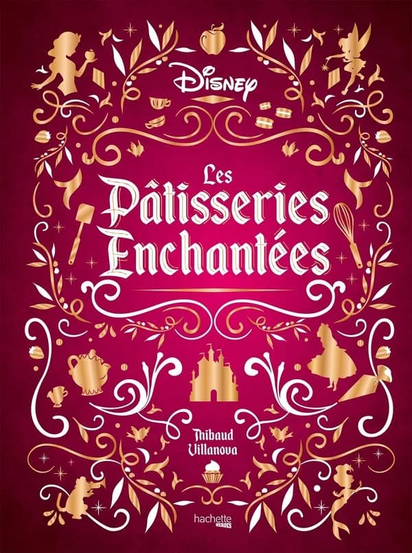 Les pâtisseries enchantées Disney