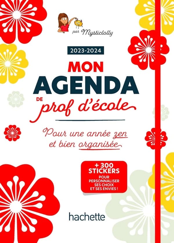 Mon agenda de prof d'école : pour une année zen et bien organisée (édition 2023