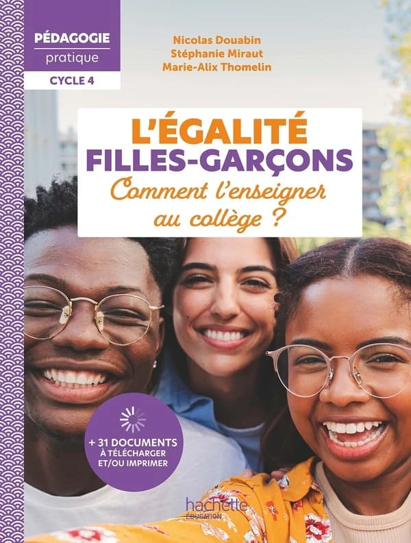 L'égalité filles-garçons : Comment l'enseigner au collège ?