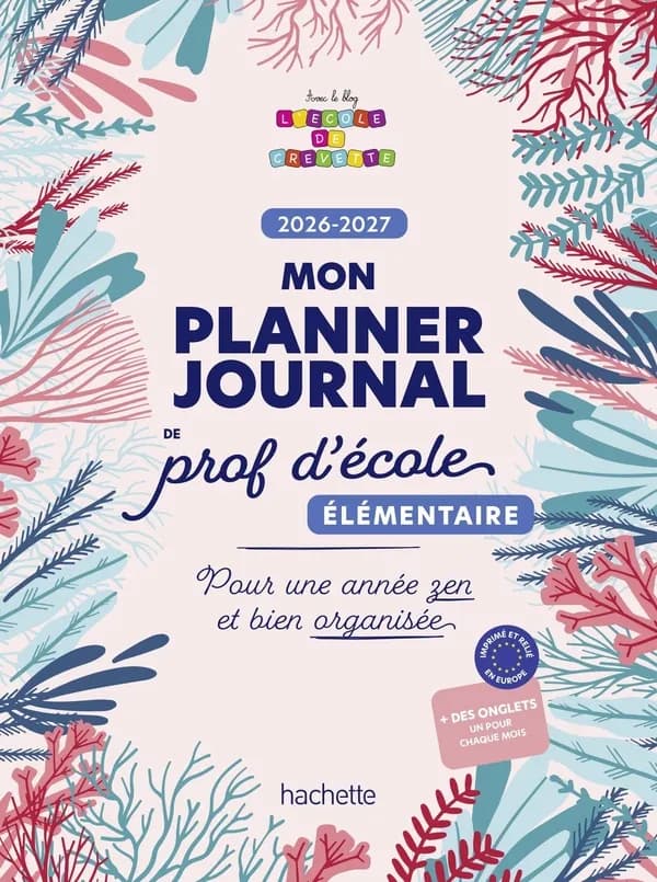 Mon planner journal de prof d'école Elémentaire : Pour une année zen et bien organisée (édition 2026