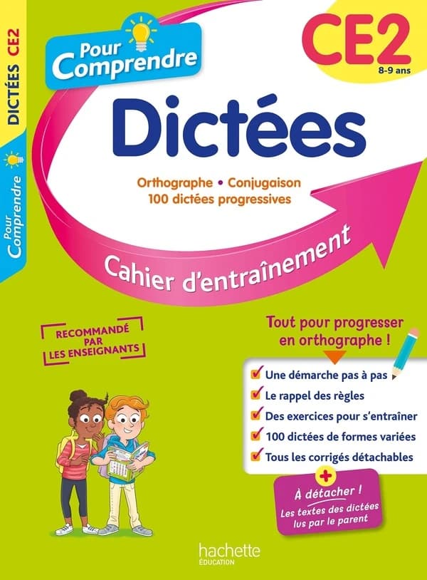 Pour comprendre spécial dictées : CE2 : cahier d'entraînement (édition 2022)