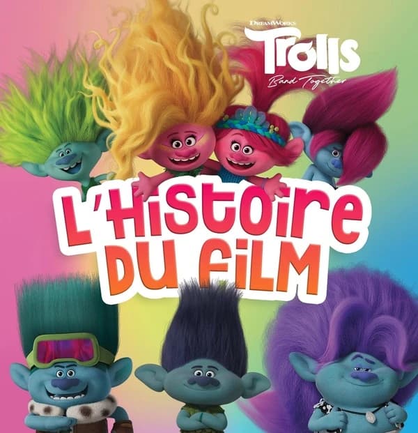 Les Trolls : l'histoire du film