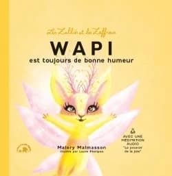 Wapi est toujours de bonne humeur