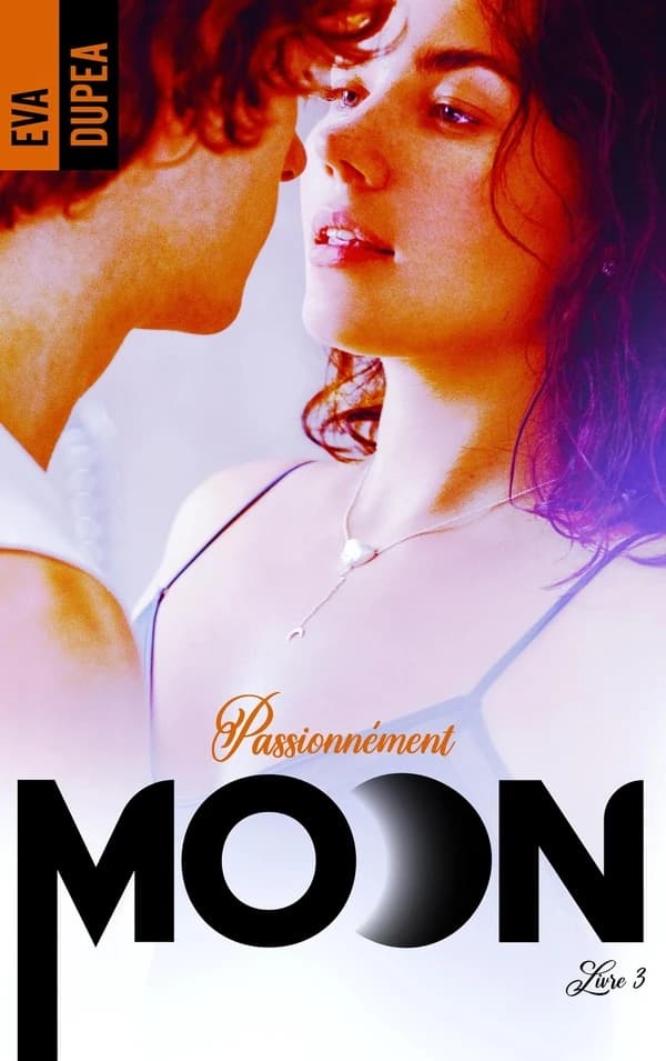 Passionnément Moon