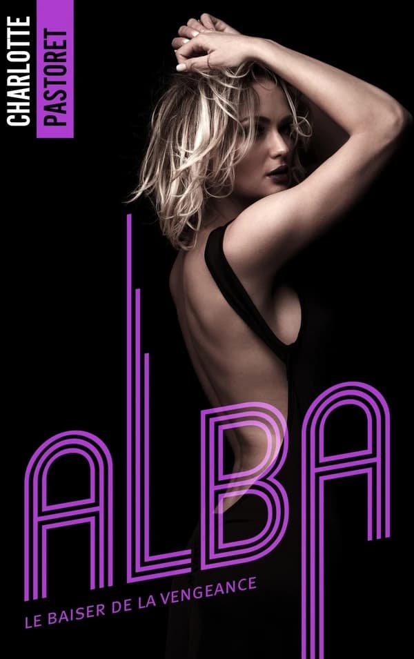 Alba : le baiser de la vengeance