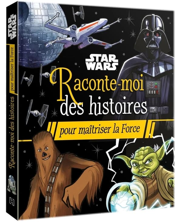 Raconte-moi des histoires pour maîtriser la force