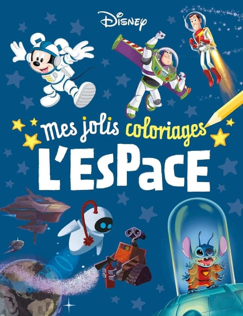 Mes jolis coloriages : Disney : l'espace : [Album à colorier]