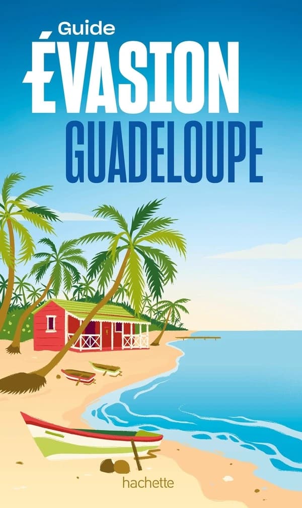Guadeloupe (Éd. mise à jour) [Catherine Debedde]