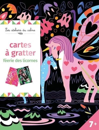 Cartes à gratter : féerie des licornes : les ateliers du calme : [Album à colorier]