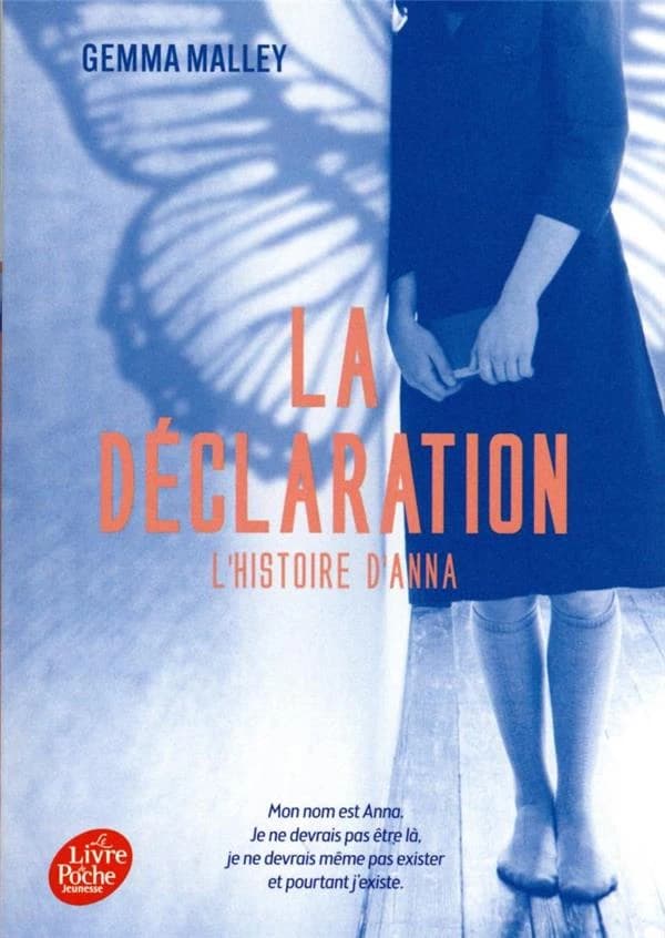 La déclaration : l'histoire d'Anna
