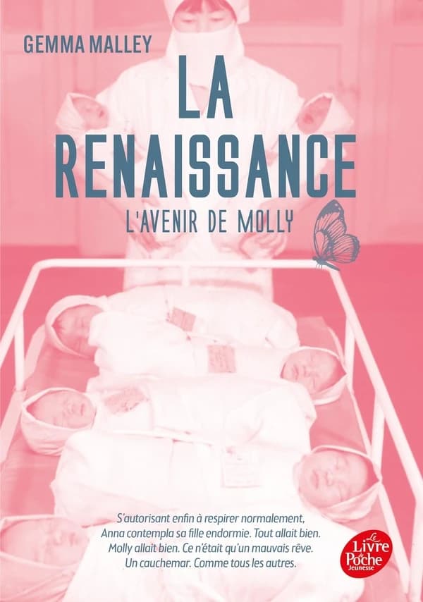 La renaissance : L'avenir de Molly. Tome 3