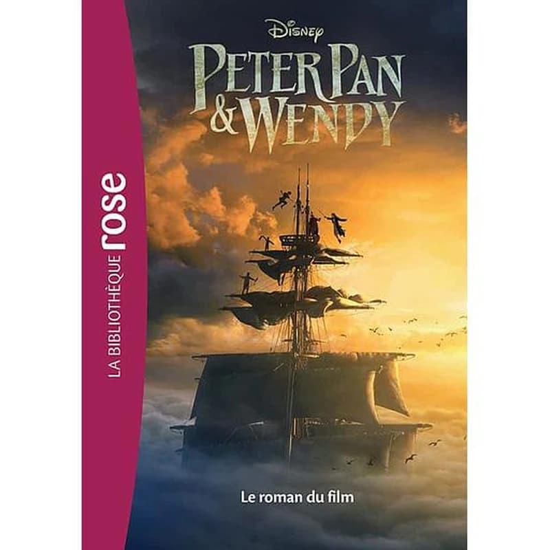 Peter Pan & Wendy : le roman du film