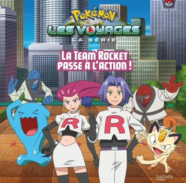 La Team Rocket passe à l'action !