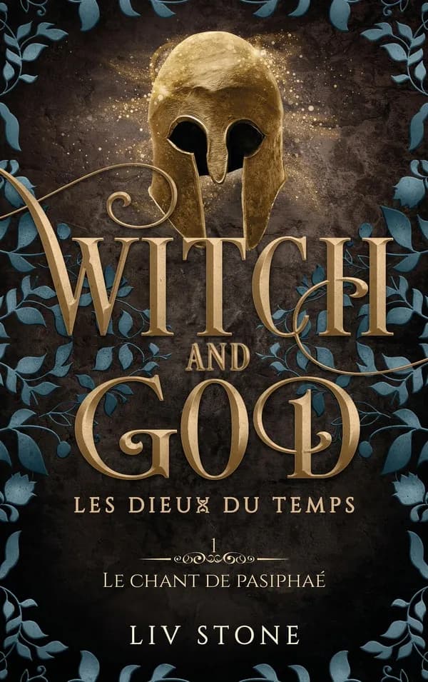 Le chant de Pasiphaé : witch and God, les dieux du temps