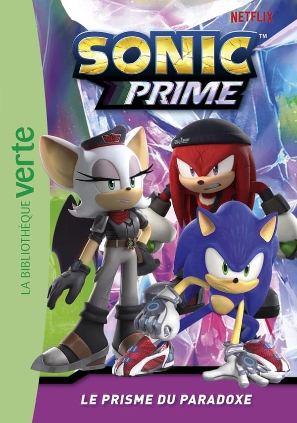 Sonic Prime. Le Prisme du Paradoxe