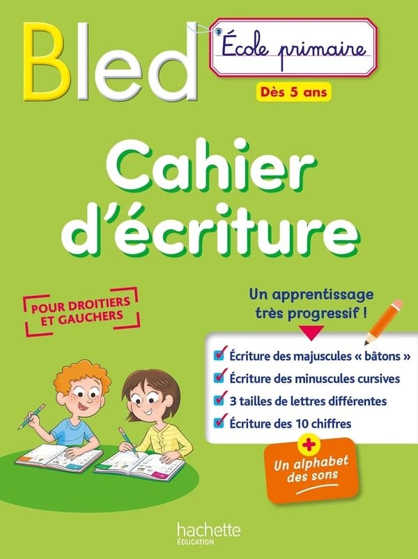 Bled : cahier d'écriture ; école primaire