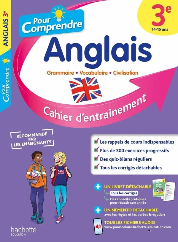 Pour comprendre l'anglais : 3e ; cahier d'entraînement