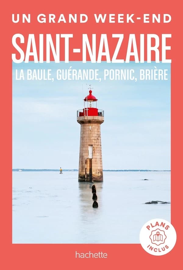 Saint-Nazaire, La Baule, Guérande, Pornic, Brière