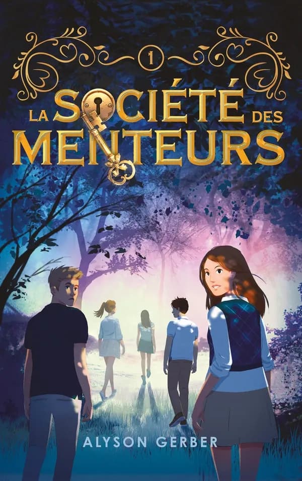 La société des menteurs. 1
