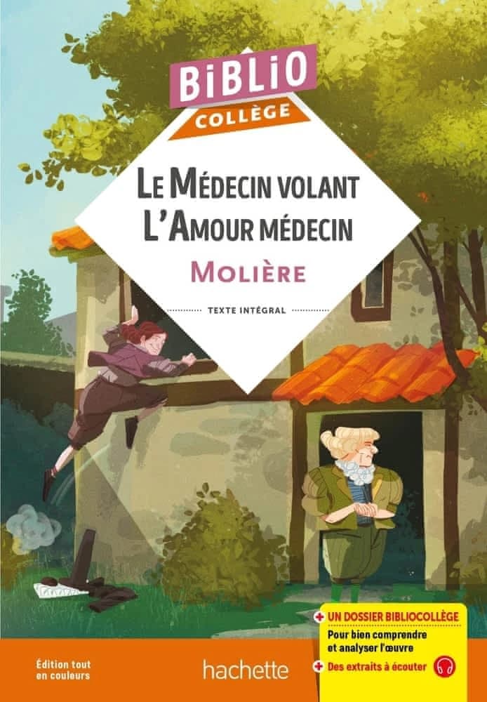 Le médecin volant ; L'amour médecin
