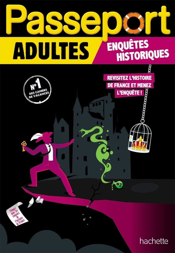 Passeport Adultes Enquêtes historiques