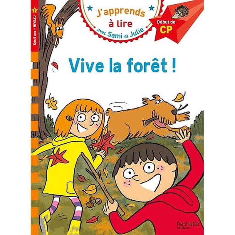 Vive la forêt !