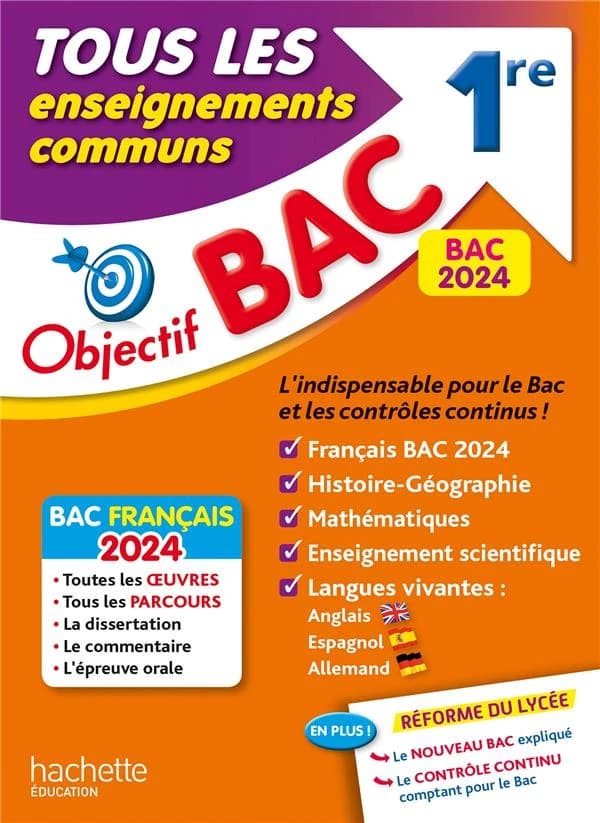 Objectif bac : tous les enseignements communs ; 1re