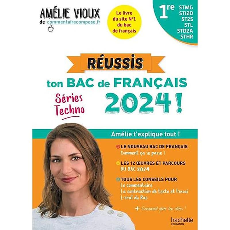 Réussis ton bac de français 2024 : séries techno