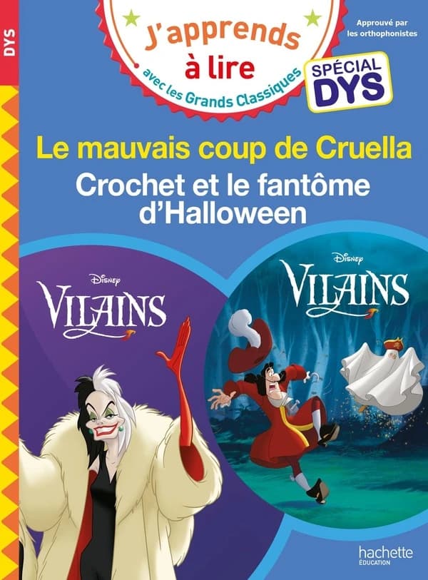 Le mauvais coup de Cruella : suivi de "Crochet et le fantôme d'Halloween"
