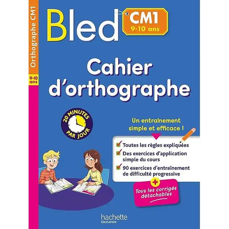 Bled : Cahier d'orthographe ; CM1