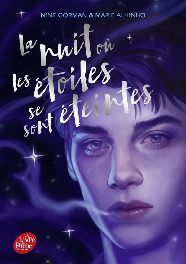 La nuit où les étoiles se sont éteintes. T. 01, La nuit où les étoiles se sont éteintes